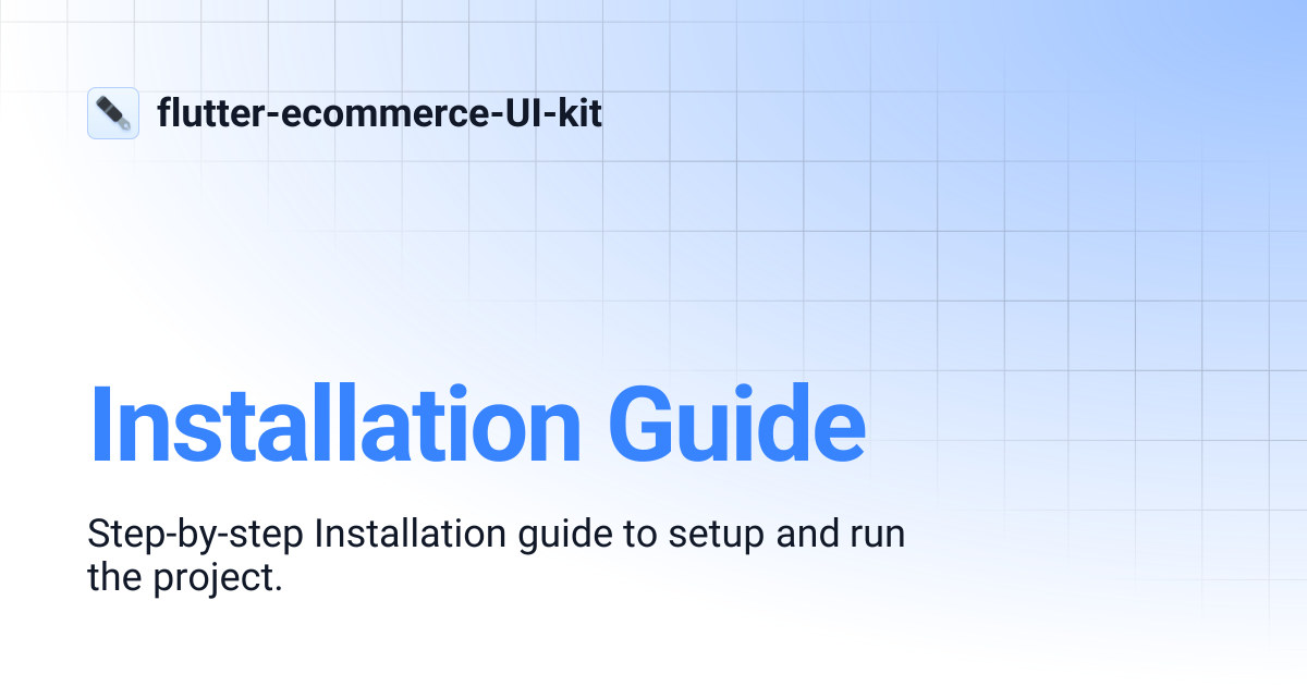Installation Guide | flutter-ecommerce-UI-kit