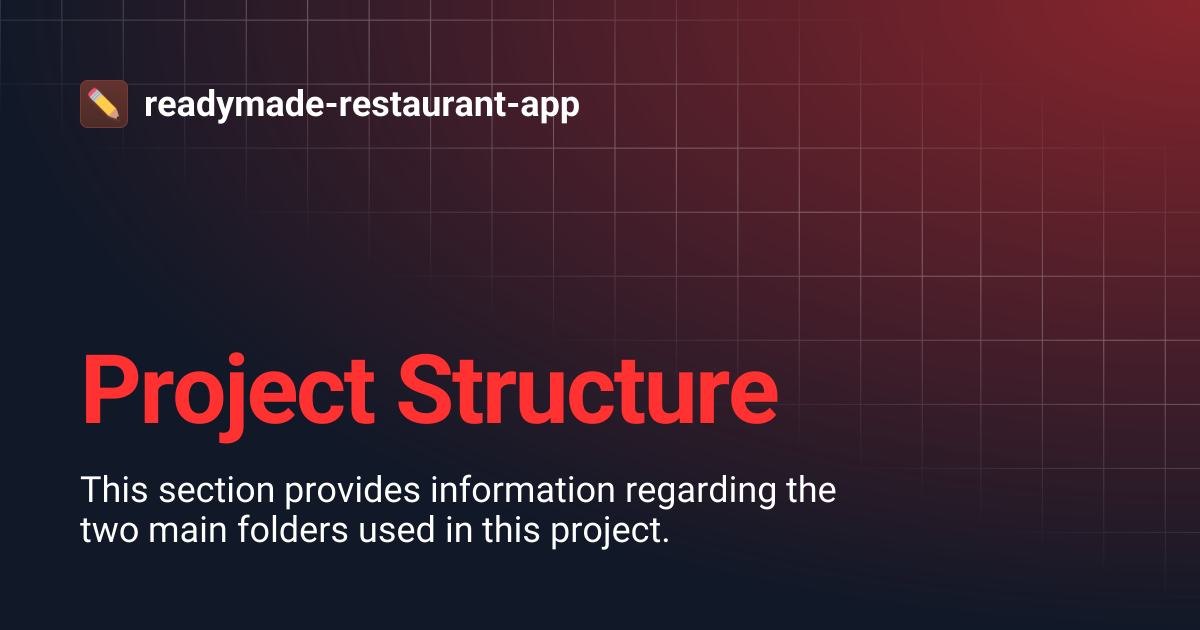 Project Structure | readymade-restaurant-app